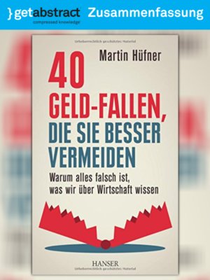 cover image of 40 Geld-Fallen, die Sie besser vermeiden (Zusammenfassung)